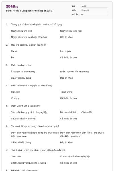 Đề thi Học kì 1 Công nghệ 10 có đáp án (Đề 3)