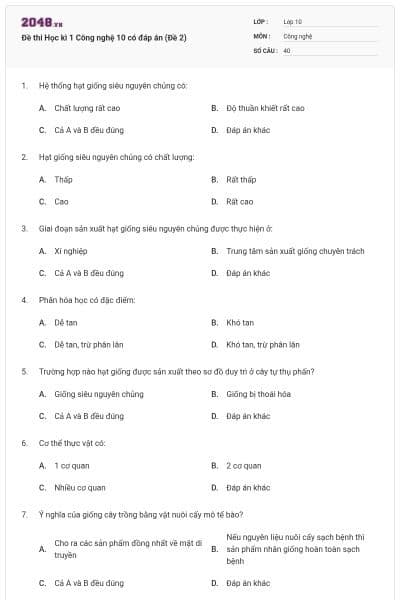 Đề thi Học kì 1 Công nghệ 10 có đáp án (Đề 2)