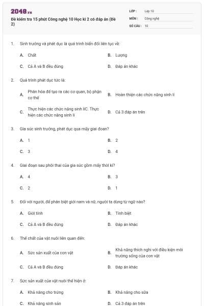 Đề kiểm tra 15 phút Công nghệ 10 Học kì 2 có đáp án (Đề 2)