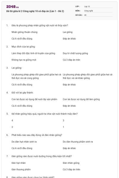 Đề thi giữa kì 2 Công nghệ 10 có đáp án (Lần 1 - Đề 2)