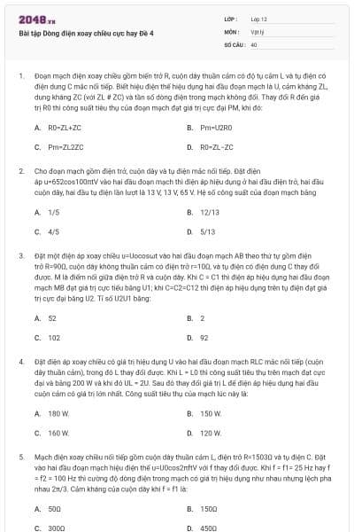Bài tập Dòng điện xoay chiều cực hay Đề 4