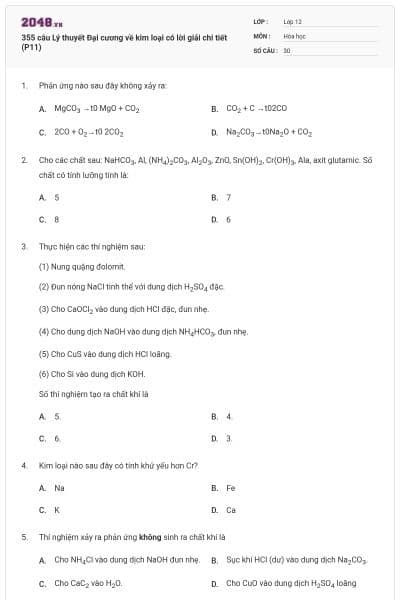 355 câu Lý thuyết Đại cương về kim loại có lời giải chi tiết (P11)