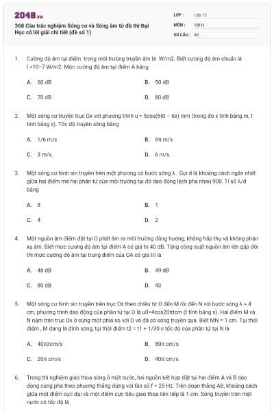 368 Câu trắc nghiệm Sóng cơ và Sóng âm từ đề thi Đại Học có lời giải chi tiết (đề số 1)