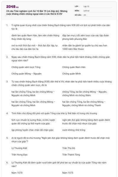 24 câu Trắc nghiệm Lịch Sử 10 Bài 19 (có đáp án): Những cuộc kháng chiến chống ngoại xâm ở các thế kỉ X-XV