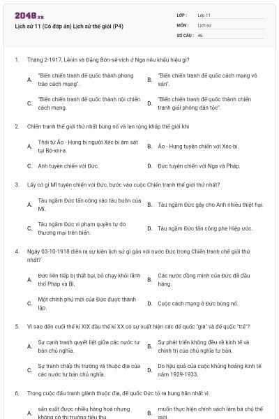 Lịch sử 11 (Có đáp án) Lịch sử thế giới (P4)