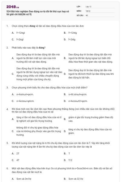 524 Bài trắc nghiệm Dao động cơ từ đề thi thử cực hay có lời giải chi tiết(Đề số 9)