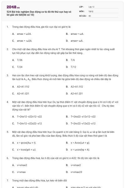 524 Bài trắc nghiệm Dao động cơ từ đề thi thử cực hay có lời giải chi tiết(Đề số 10)