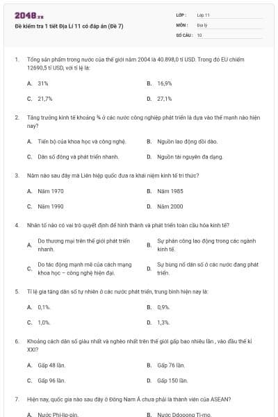 Đề kiểm tra 1 tiết Địa Lí 11 có đáp án (Đề 7)