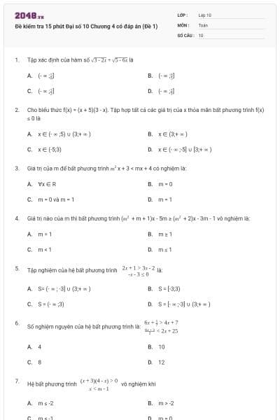 Đề kiểm tra 15 phút Đại số 10 Chương 4 có đáp án (Đề 1)
