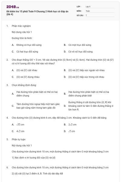 Đề kiểm tra 15 phút Toán 9 Chương 2 Hình học có đáp án (Đề 4)