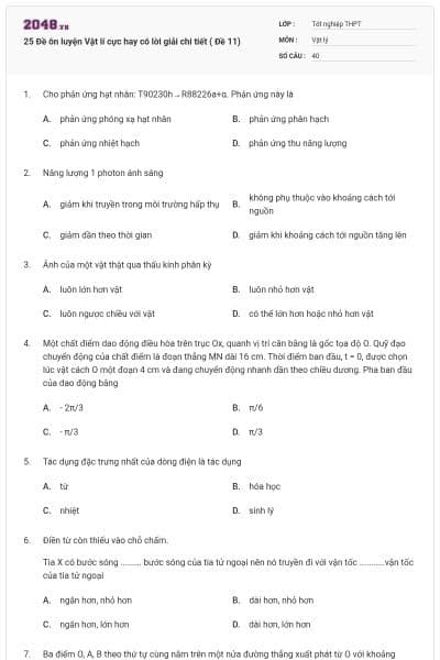 25 Đề ôn luyện Vật lí cực hay có lời giải chi tiết ( Đề 11)