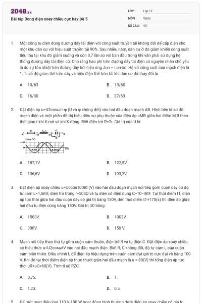 Bài tập Dòng điện xoay chiều cực hay Đề 5