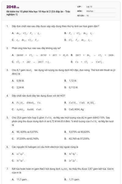 Đề kiểm tra 15 phút Hóa học 10 Học kì 2 (Có đáp án - Trắc nghiệm 1)