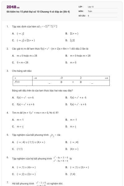 Đề kiểm tra 15 phút Đại số 10 Chương 4 có đáp án (Đề 4)