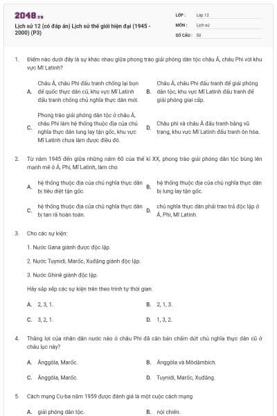 Lịch sử 12 (có đáp án) Lịch sử thế giới hiện đại (1945 - 2000) (P3)
