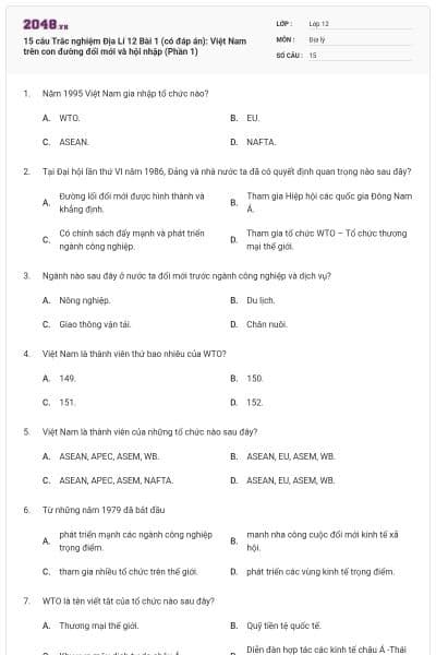 15 câu Trắc nghiệm Địa Lí 12 Bài 1 (có đáp án): Việt Nam trên con đường đổi mới và hội nhập (Phần 1)