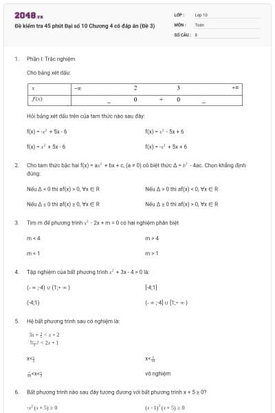 Đề kiểm tra 45 phút Đại số 10 Chương 4 có đáp án (Đề 3)