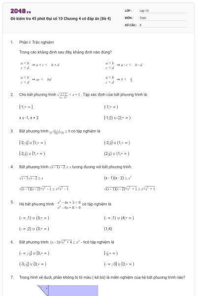 Đề kiểm tra 45 phút Đại số 10 Chương 4 có đáp án (Đề 4)
