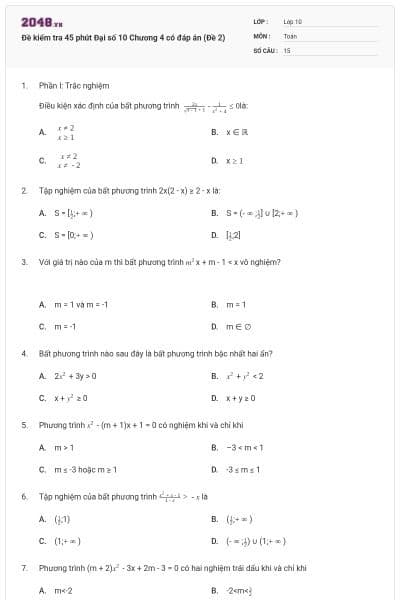 Đề kiểm tra 45 phút Đại số 10 Chương 4 có đáp án (Đề 2)