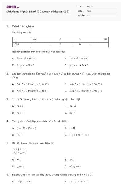 Đề kiểm tra 45 phút Đại số 10 Chương 4 có đáp án (Đề 3)