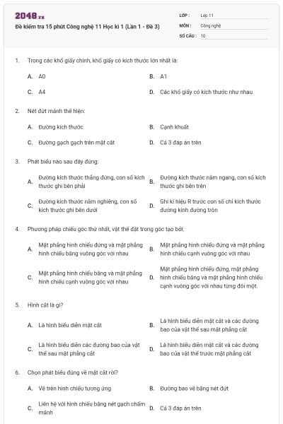 Đề kiểm tra 15 phút Công nghệ 11 Học kì 1 (Lần 1 - Đề 3)