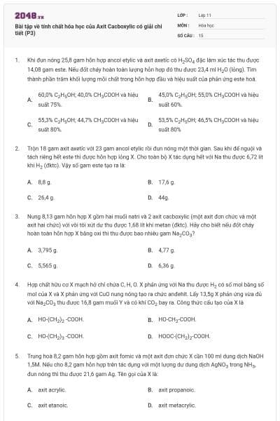 Bài tập về tính chất hóa học của Axit Cacboxylic có giải chi tiết (P3)