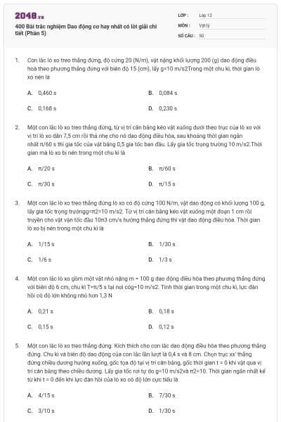 400 Bài trắc nghiệm Dao động cơ hay nhất có lời giải chi tiết (Phần 5)