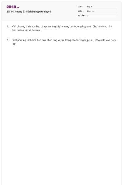 Bài 44.3 trang 53 Sách bài tập Hóa học 9