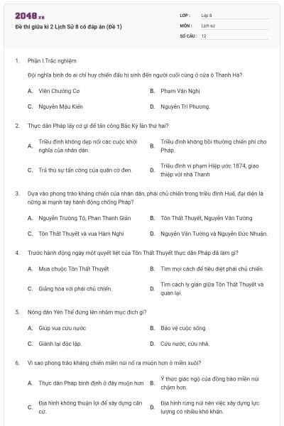 Đề thi giữa kì 2 Lịch Sử 8 có đáp án (Đề 1)