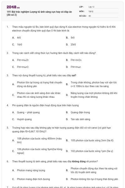 191 Bài trắc nghiệm Lượng tử ánh sáng cực hay có đáp án (đề số 2)