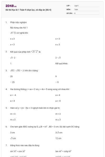 Đề thi Học kì 1 Toán 9 chọn lọc, có đáp án (Đề 4)