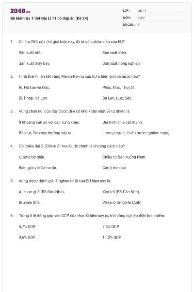 Đề kiểm tra 1 tiết Địa Lí 11 có đáp án (Đề 24)