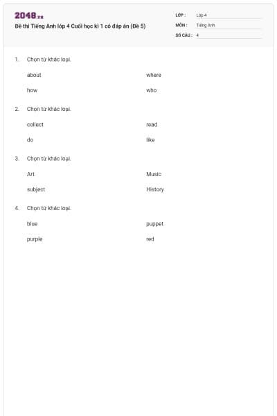 Đề thi Tiếng Anh lớp 4 Cuối học kì 1 có đáp án (Đề 5)