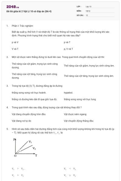 Đề thi giữa kì 2 Vật Lí 10 có đáp án (Đề 4)