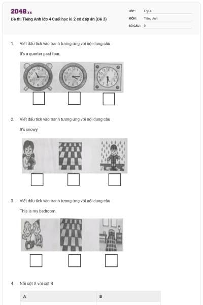 Đề thi Tiếng Anh lớp 4 Cuối học kì 2 có đáp án (Đề 3)