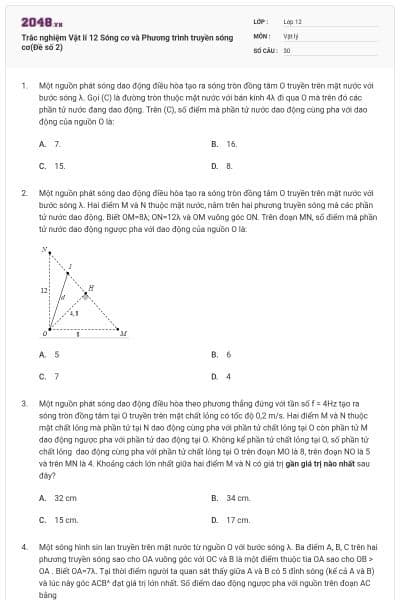 Trắc nghiệm Vật lí 12 Sóng cơ và Phương trình truyền sóng cơ(Đề số 2)