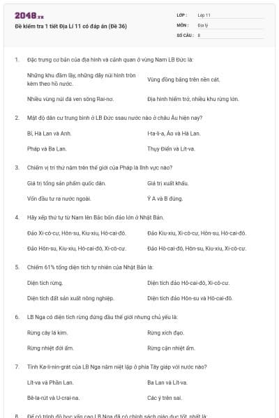 Đề kiểm tra 1 tiết Địa Lí 11 có đáp án (Đề 36)