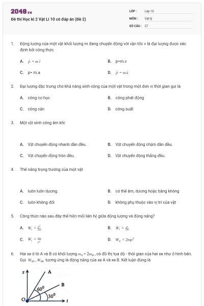 Đề thi Học kì 2 Vật Lí 10 có đáp án (Đề 2)