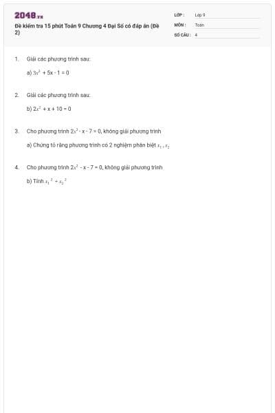 Đề kiểm tra 15 phút Toán 9 Chương 4 Đại Số có đáp án (Đề 2)