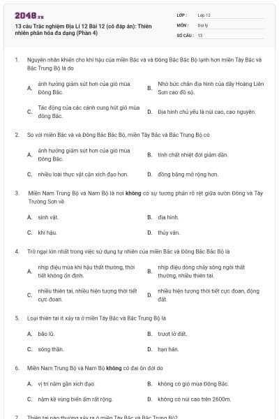 13 câu Trắc nghiệm Địa Lí 12 Bài 12 (có đáp án): Thiên nhiên phân hóa đa dạng (Phần 4)