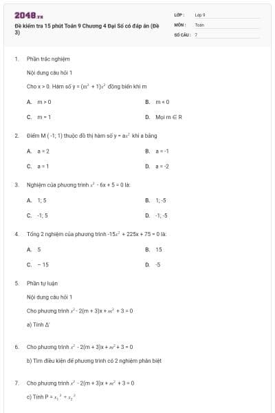 Đề kiểm tra 15 phút Toán 9 Chương 4 Đại Số có đáp án (Đề 3)