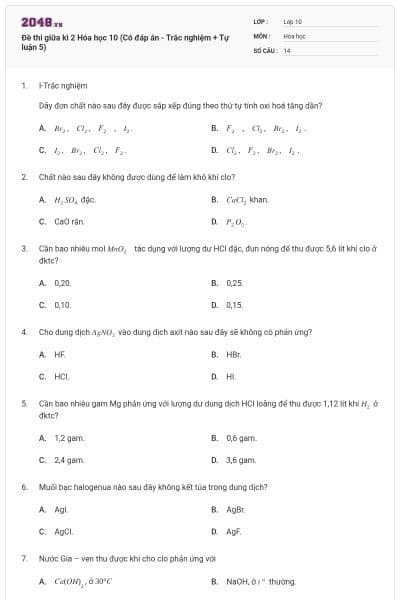 Đề thi giữa kì 2 Hóa học 10 (Có đáp án - Trắc nghiệm + Tự luận 5)