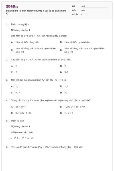 Đề kiểm tra 15 phút Toán 9 Chương 4 Đại Số có đáp án (Đề 4)