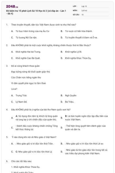 Đề kiểm tra 15 phút Lịch Sử 10 Học kì 2 (có đáp án - Lần 1 - Đề 4)