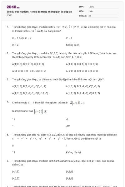 60 câu trắc nghiệm: Hệ tọa độ trong không gian có đáp án (P2)