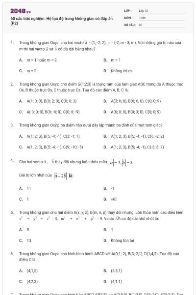 60 câu trắc nghiệm: Hệ tọa độ trong không gian có đáp án (P2)