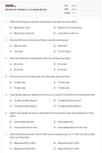 Đề kiểm tra 1 tiết Địa Lí 11 có đáp án (Đề 44)