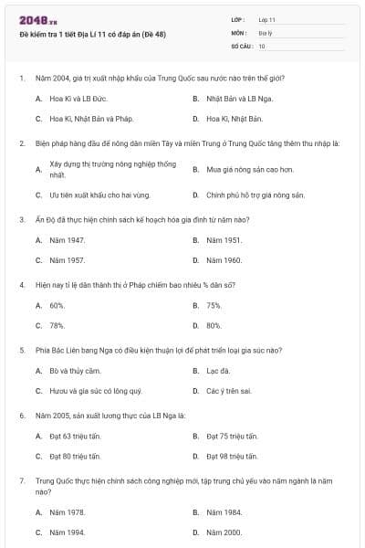 Đề kiểm tra 1 tiết Địa Lí 11 có đáp án (Đề 48)