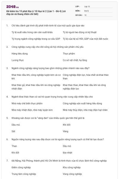 Đề kiểm tra 15 phút Địa Lí 10 Học kì 2 (Lần 1 - Đề 4) (có đáp án và thang điểm chi tiết)
