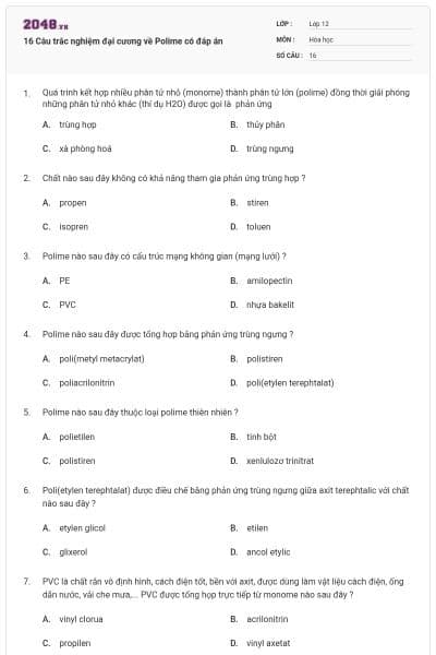 16 Câu trắc nghiệm đại cương về Polime có đáp án